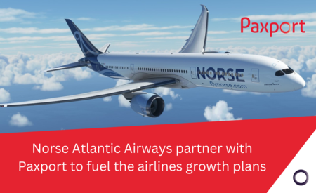 Norse Atlantic Airways partners with Paxport to fuel airline’s growth plans
